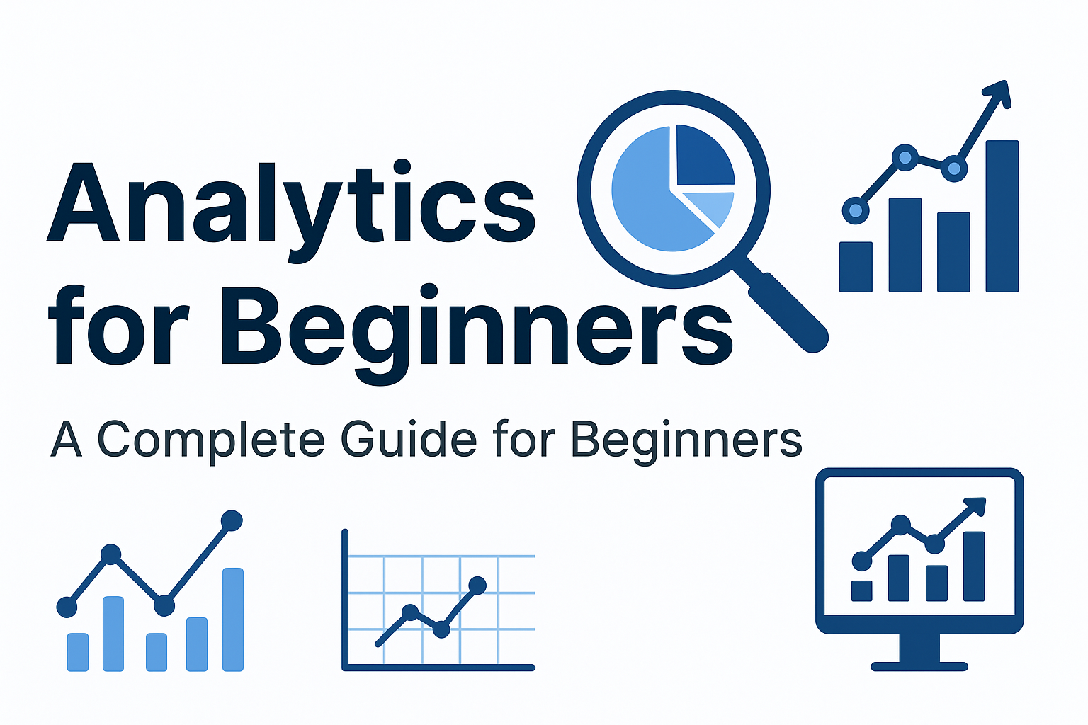 Analytics for Beginners
